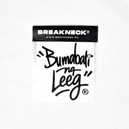 BREAKNECK "Bumabali Ng Leeg" Automotive Sticker